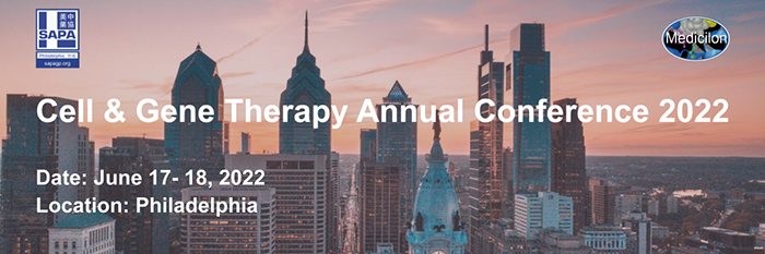 @Philly Cell & Gene Therapy Annual Conference 2022！！.png