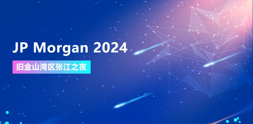 JP Morgan 2024 | EBET易博协办旧金山湾区张江之夜